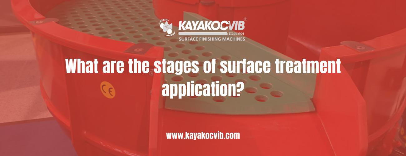 What-are-the-stages-of-surface-treatment-application-kayakocvib.png